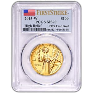 2015 Liberty High Relief Coin PCGS MS70 First Strike