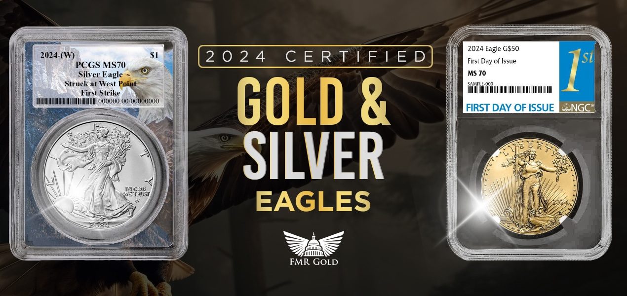 2024 Certified gold and silver eagles_1270x600