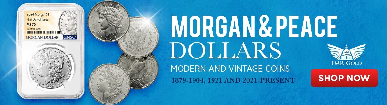 Morgans and Peace Dollars_1240x337