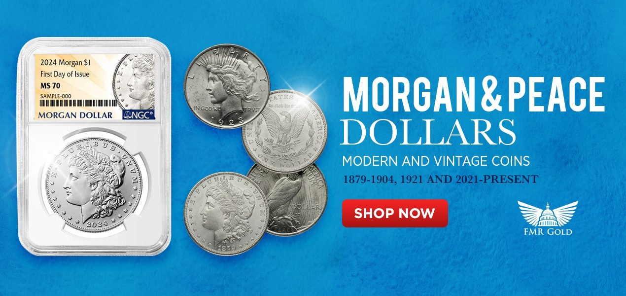 Morgans and Peace Dollars_1270x600